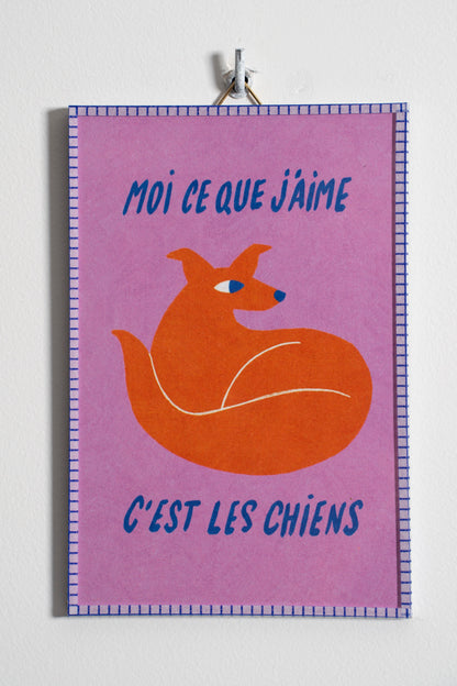 Moi ce que j’aime, c’est les Chiens