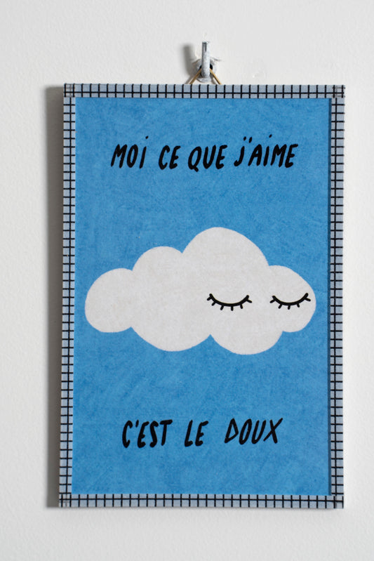 Moi ce que j’aime, c’est le Doux